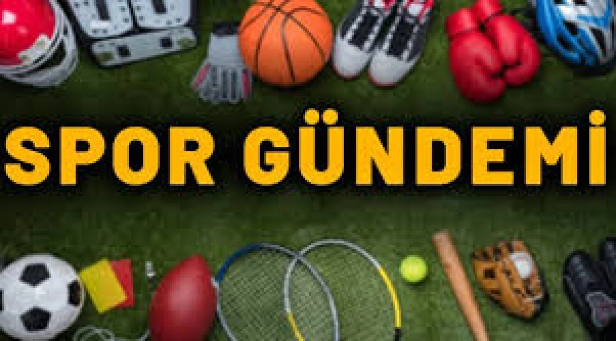 10 Haziran Salı Spor Gündemi