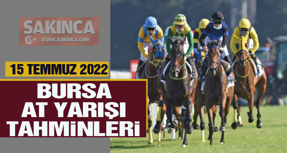 15 Temmuz Bursa at yarışları tahminleri