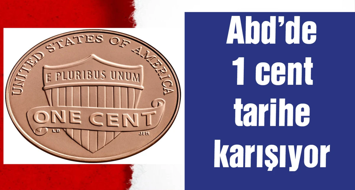 ABD Darphanesi 1 sentin üretimini sonlandırıyor