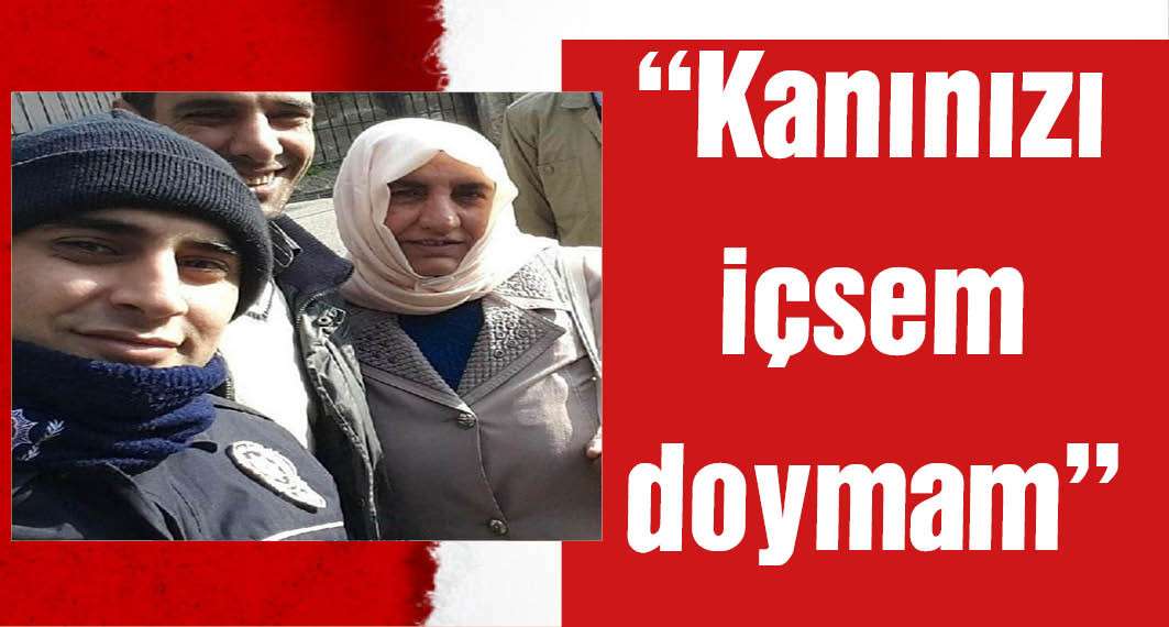 Ailesinden 4 kişiyi öldüren polis, olaydan önce ağabeyine ‘Kanınızı içsem doymam’ diye mesaj atmış