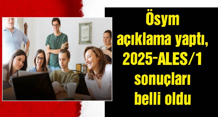 ALES sonuçları açıklandı