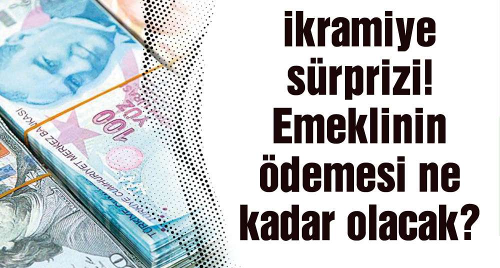 Ankara'da ikramiye sürprizi! Emeklinin ödemesi ne kadar olacak?