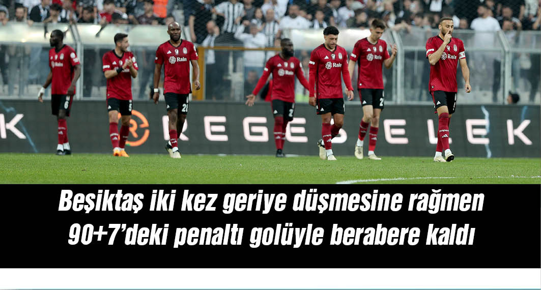Beşiktaş 2-2 Hatayspor