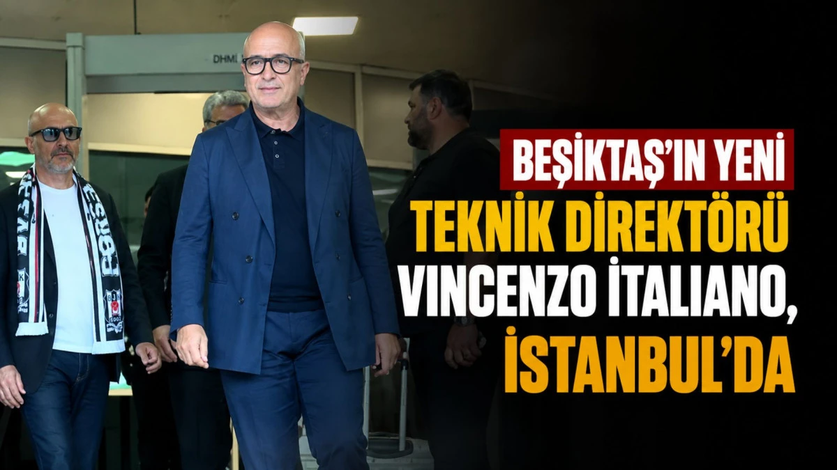 Beşiktaş'ın prensipte anlaştığı teknik direkt&ouml;r Vincenzo İtaliano, İstanbul'a geldi 