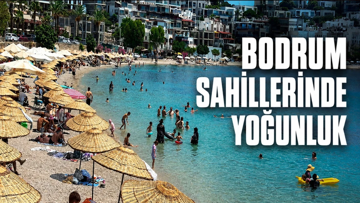 Bodrum'da sahiller doldu, tatilciler denize girdi