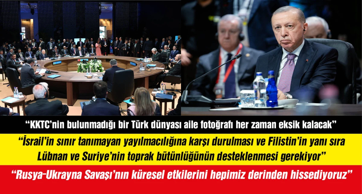 Cumhurbaşkanı Erdoğan: Türk devletleri, köklü bir mirasın taşıyıcısıdır