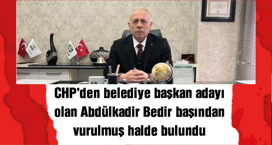 Diyarbakır'da CHP’den belediye başkan adayı olan Abdülkadir Bedir, evinde ölü bulundu