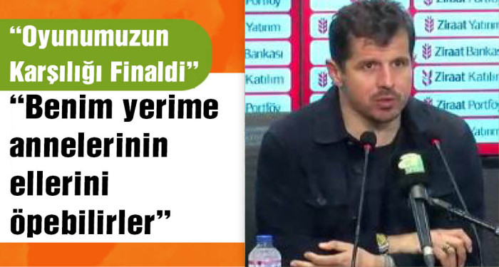 Emre Belözoğlu: Takımım oyununun karşılığı olan finale kalamadı