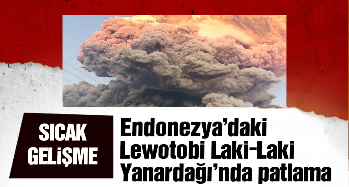 Endonezya'daki Lewotobi Laki-Laki Yanardağı'nda patlama
