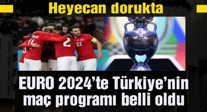 EURO 2024'te gruplar ve Türkiye'nin maç programı belli oldu