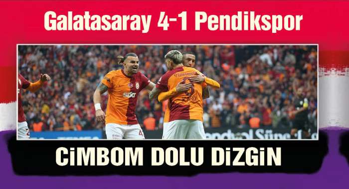 Galatasaray - Pendikspor: 4-1