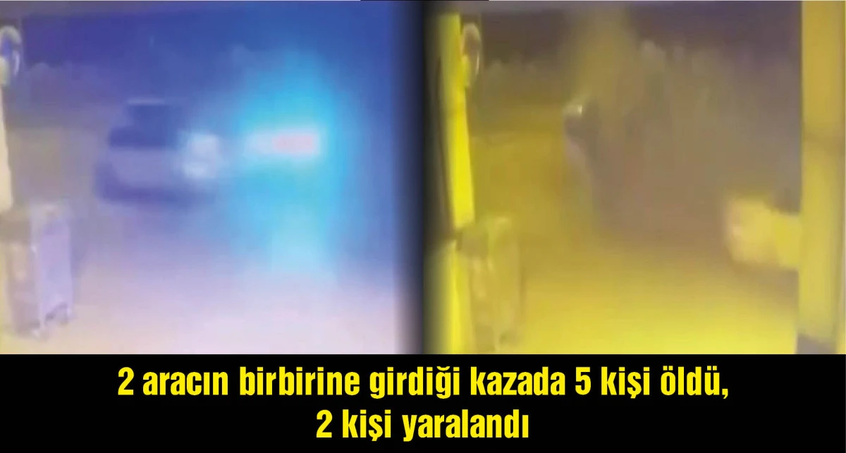 Gaziantep'te 5 kişinin öldüğü kaza kameraya yansıdı