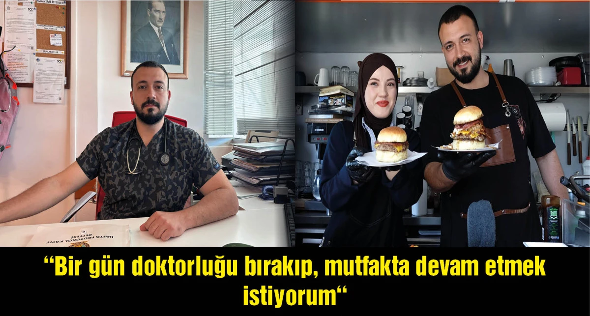 Gündüz doktor, akşam burgerci