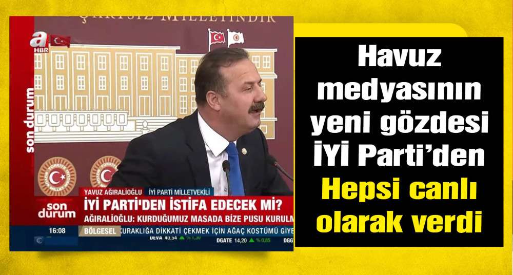 Havuz medyasının yeni gözdesi İYİ Parti'den
