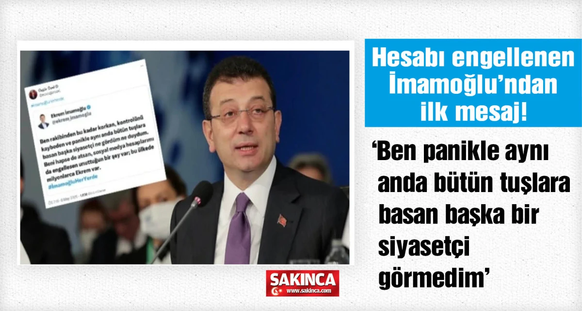 Hesabı kapatılan İmamoğlu'nun ilk mesajını Özgür Özel paylaştı