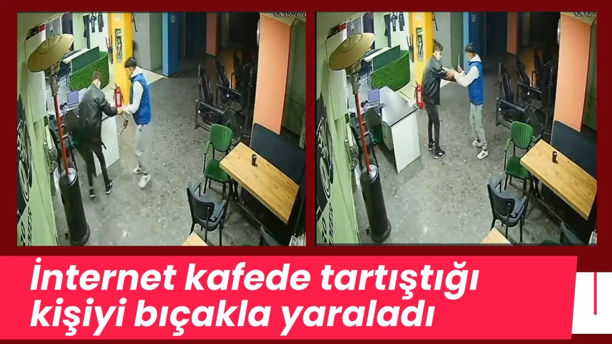 İnternet kafede tartıştığı kişiyi bı&ccedil;akla yaraladı