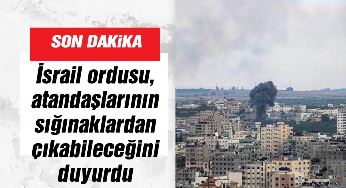İsrail ordusu, vatandaşlarının sığınaklardan çıkabileceğini duyurdu