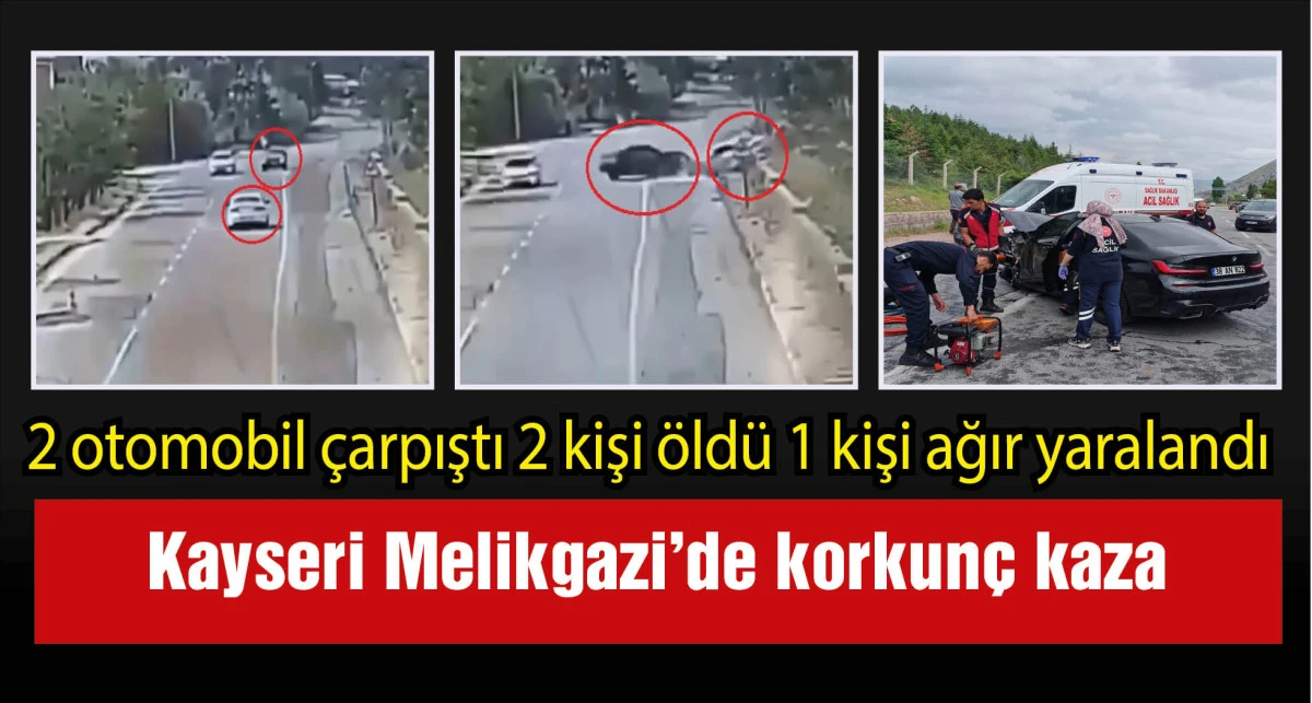Kayseri'de 2 kişinin öldüğü kaza kamerada