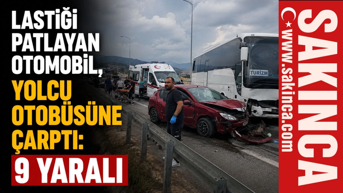 Lastiği patlayan otomobil, yolcu otob&uuml;s&uuml;ne &ccedil;arptı: 9 yaralı