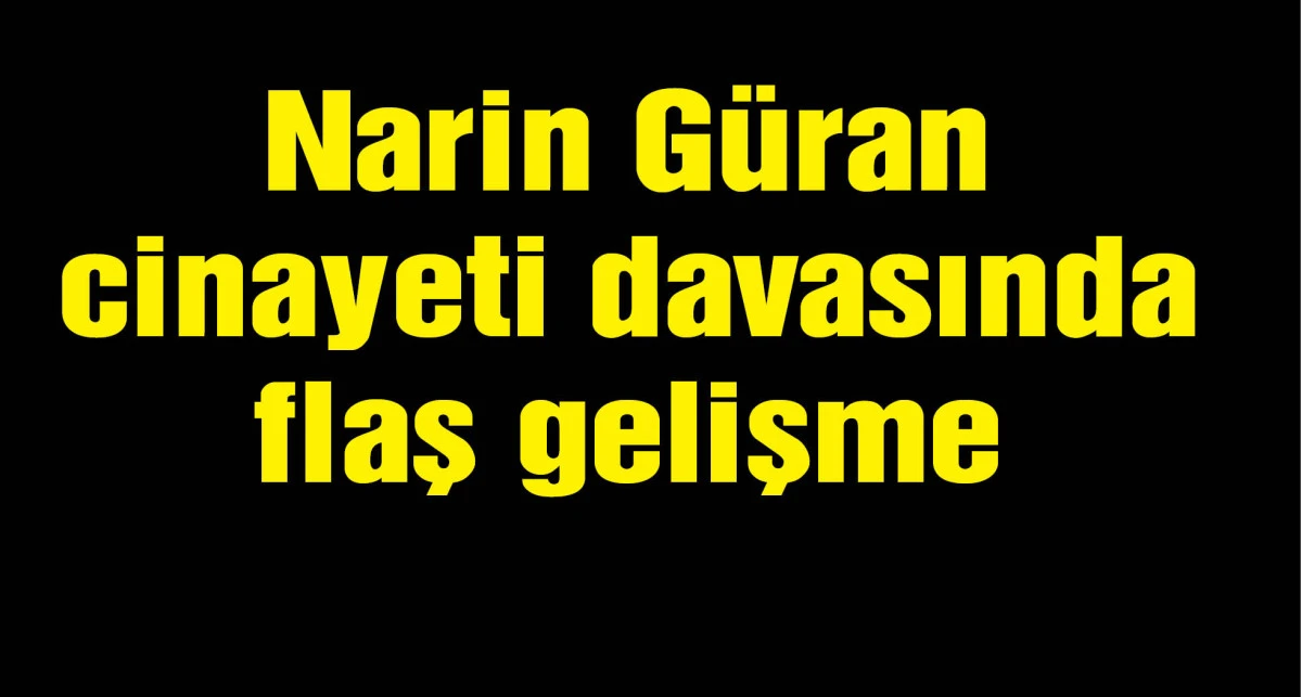 Narin Güran cinayeti; Diyarbakır Barosu, katılma talebinin reddine itiraz etti