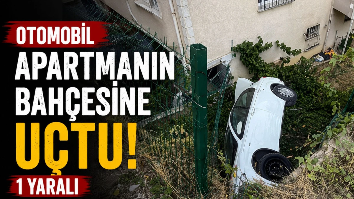 Otomobil apartmanın bah&ccedil;esine u&ccedil;tu; 1 yaralı