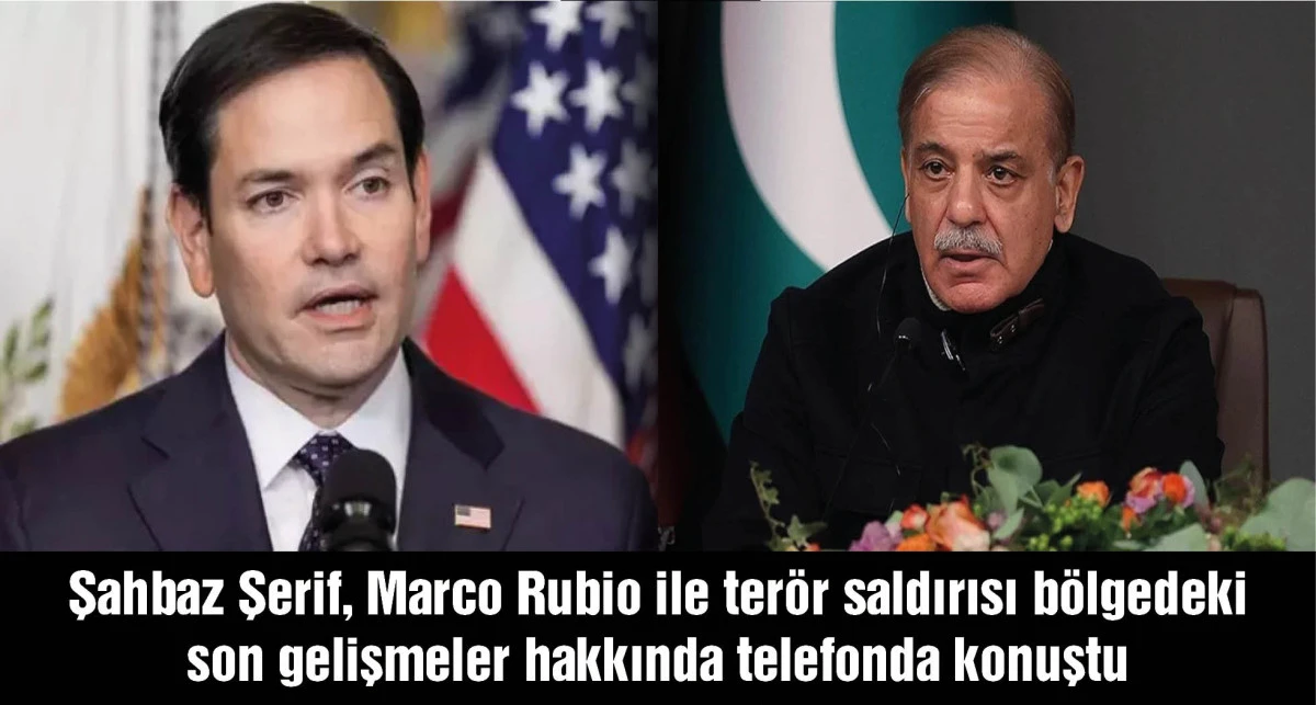 Pakistan Başbakanı Şerif, ABD Dışişleri Bakanı Rubio ile görüştü