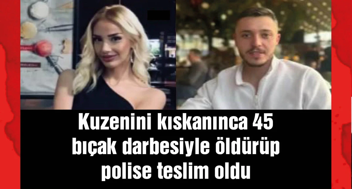 Pendik'te kuzeni Duygu'yu öldüren sanığa ağırlaştırılmış müebbet talebi