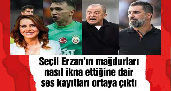 Seçil Erzan'ın mağdurları nasıl ikna ettiğine dair ses kayıtları ortaya çıktı