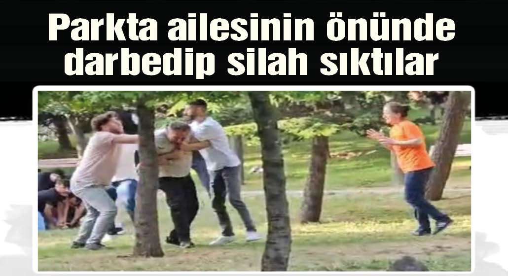 Sultangazi'de parkta ailesinin yanında önce darbedildi, sonra silahla vuruldu