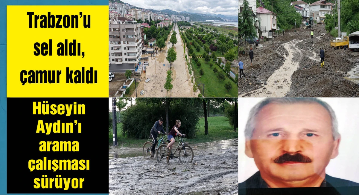 Trabzon'da selin izleri siliniyor, kayıp kişi aranıyor