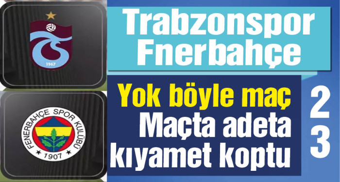 Fenerbahçe Trabzonspor deplasmanından 3 puanı aldı