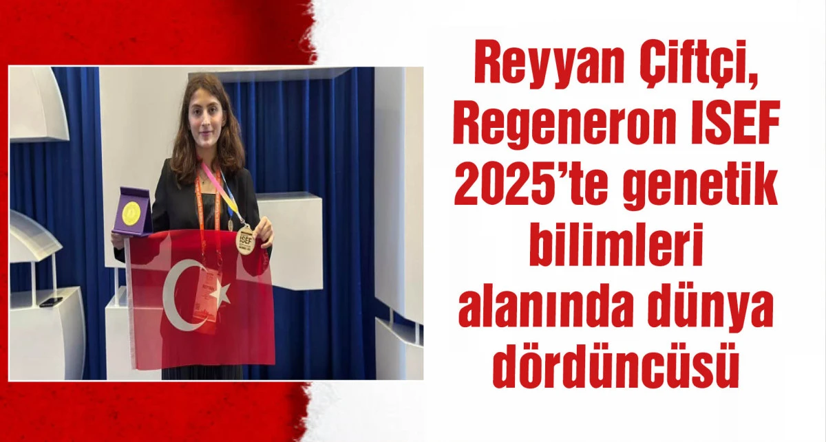 TÜRGEV öğrencisi, genetik bilimleri alanında dünya dördüncüsü oldu