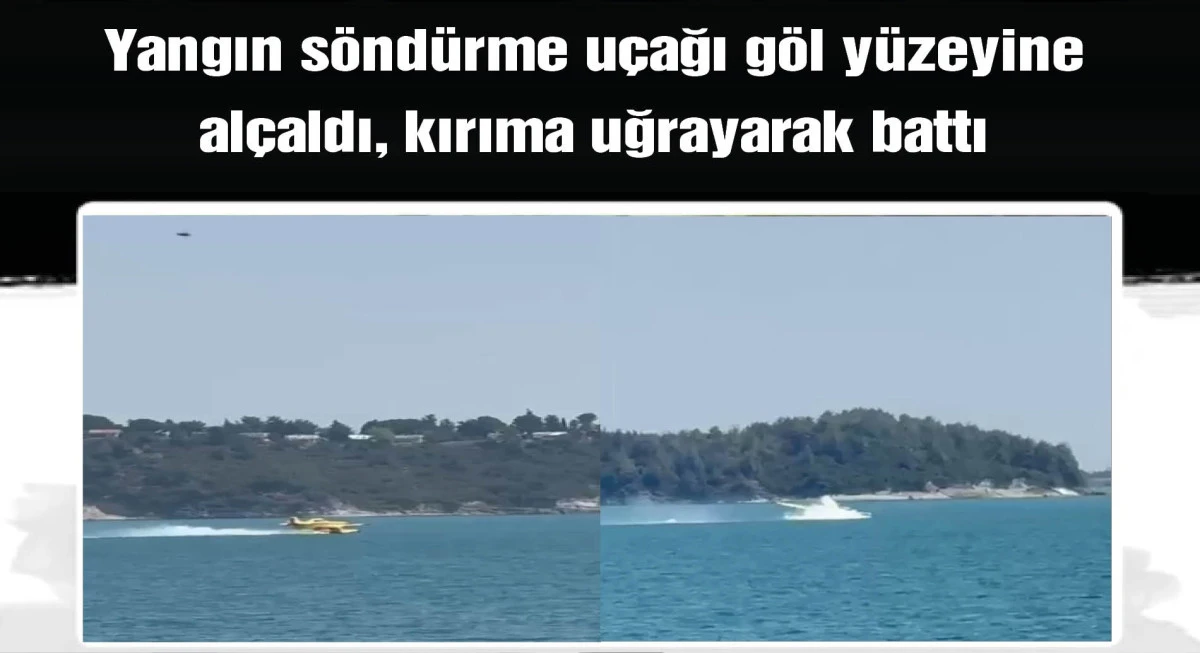 Yangın söndürme uçağı, kırıma uğradı
